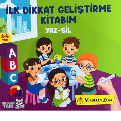 Ilk Dikkat Geliştirme Kitabım - Yaz Sil (2-4 Yaş)