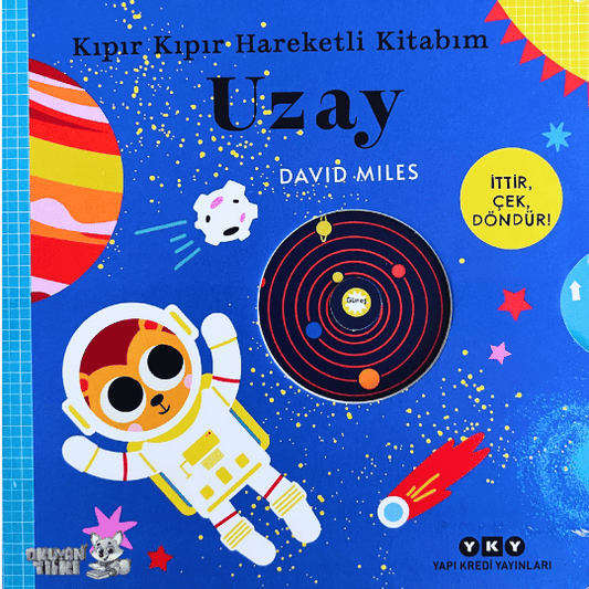 Kıpır Kıpır Hareketli Kitabım – Uzay (3+ Yaş)