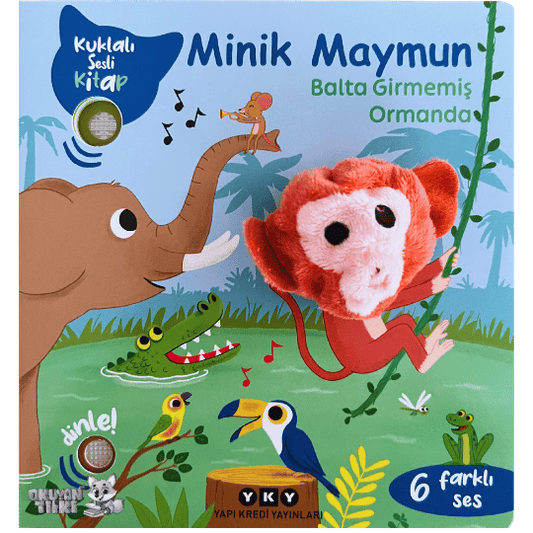 Minik Maymun Balta Girmemiş Ormanda (Kuklalı Sesli Kitap, Soundbuch)