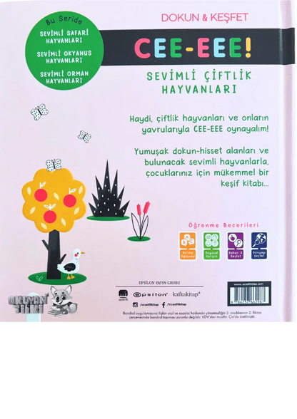 Cee-Eee Dokun Hisset Sevimli Çiftlik Hayvanları (0+ Yaş) - Okuyan Tilki