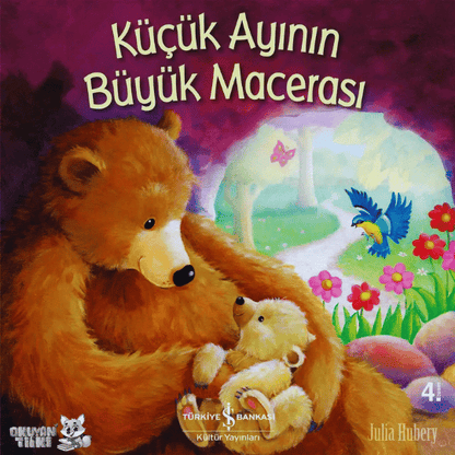 Küçük Ayının Büyük Macerası (3+ Yaş)