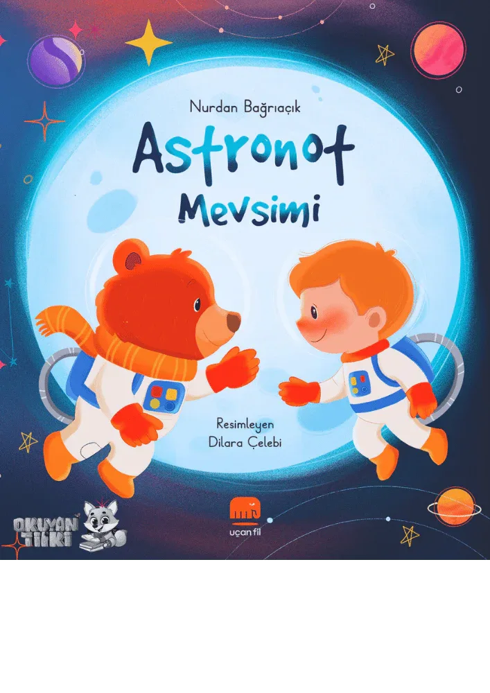Astronot Mevsimi (3+ Yaş) - Okuyan Tilki