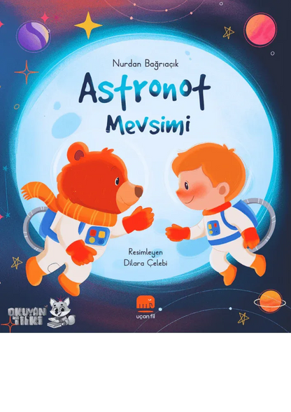 Astronot Mevsimi (3+ Yaş) - Okuyan Tilki