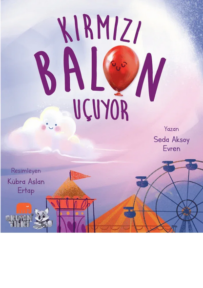 Kırmızı Balon Uçuyor (3+ Yaş) - Okuyan Tilki