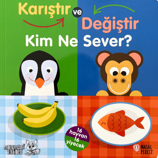 Karıştır ve Değiştir-Kim ne Sever (0+ Yaş)