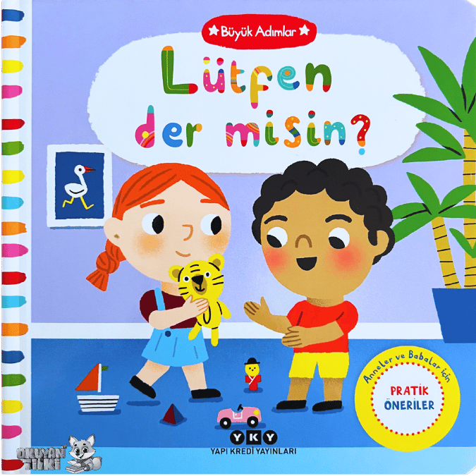 Büyük Adımlar – Lütfen Der Misin? (0+ Yaş)