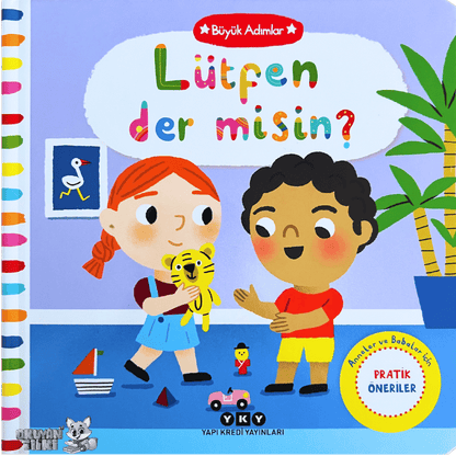Büyük Adımlar – Lütfen Der Misin? (0+ Yaş)