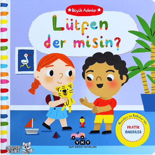 Büyük Adımlar – Lütfen Der Misin? (0+ Yaş)