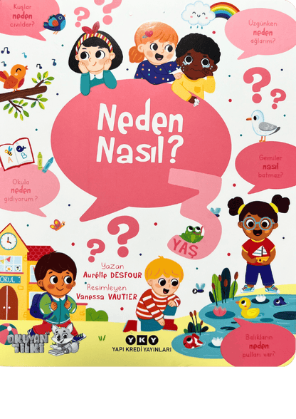 Neden Nasıl? – 3 Yaş (3+ Yaş)