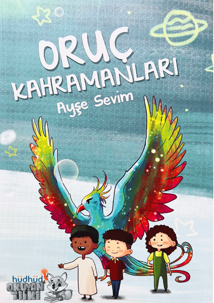 Oruç Kahramanları (8+ Yaş)