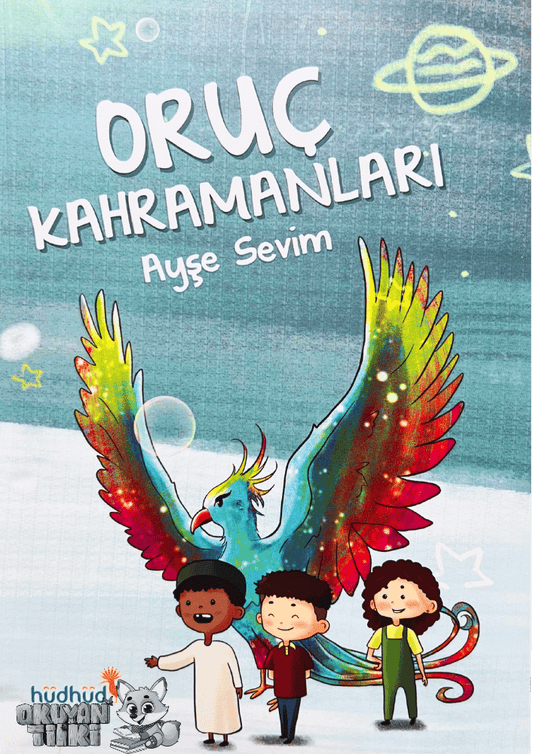 Oruç Kahramanları (8+ Yaş)