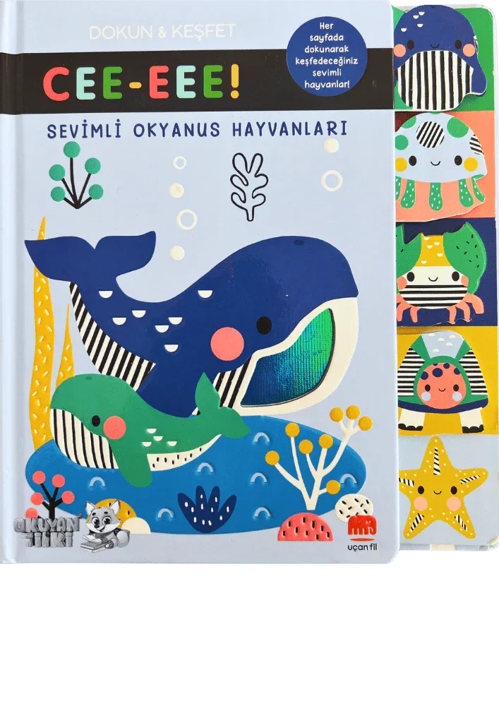 Cee-Eee Dokun Hisset Sevimli Okyanus Hayvanları (0+ Yaş) - Okuyan Tilki