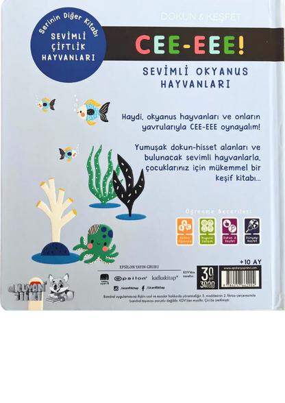 Cee-Eee Dokun Hisset Sevimli Okyanus Hayvanları (0+ Yaş) - Okuyan Tilki