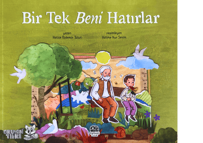 Bir Tek Beni Hatırlar (4+ Yaş)