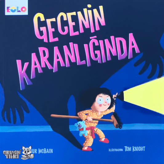 Gecenin Karanlığında (4+ Yaş)