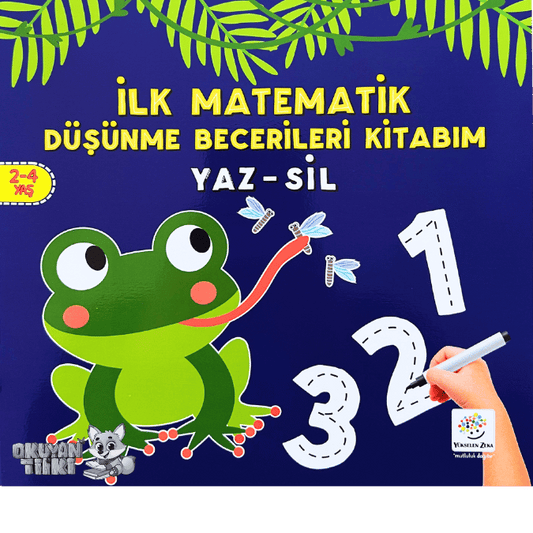 Ilk Matematik Düşünme Becerileri Kitabım - Yaz Sil (2-4 Yaş)