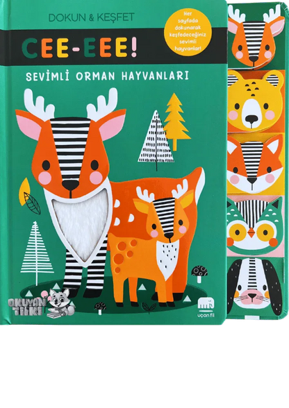 Cee-Eee Dokun Hisset Sevimli Orman Hayvanları (0+ Yaş) - Okuyan Tilki