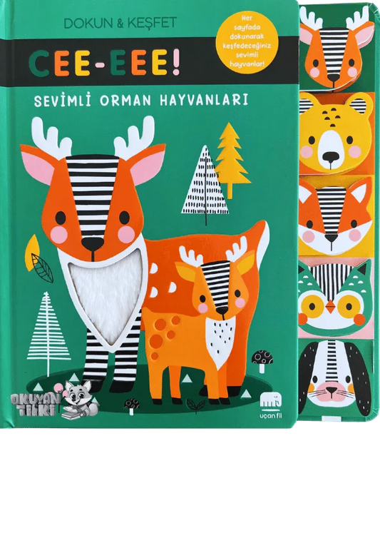 Cee-Eee Dokun Hisset Sevimli Orman Hayvanları (0+ Yaş) - Okuyan Tilki