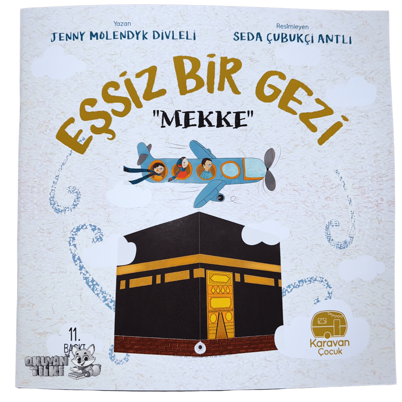 Eşsiz Bir Gezi "Mekke" (4+ Yaş)