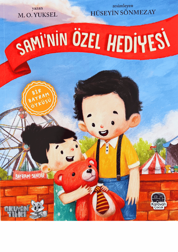 Sami’nin Özel Hediyesi (4+ Yaş)