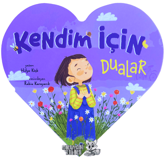 İlk Dualarım - Kendim İçin Dualar (2+ Yaş)