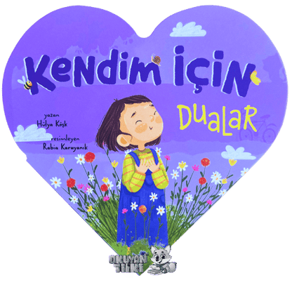 İlk Dualarım - Kendim İçin Dualar (2+ Yaş)