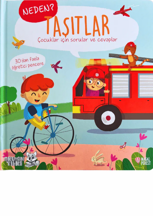 Neden? Taşıtlar - Pencereli Kitap (3+ Yaş) - Okuyan Tilki
