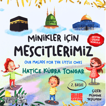 Minikler İçin Mescitlerimiz (1+ Yaş)