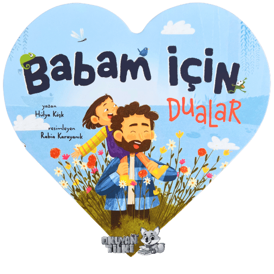 İlk Dualarım - Babam İçin Dualar (2+ Yaş)
