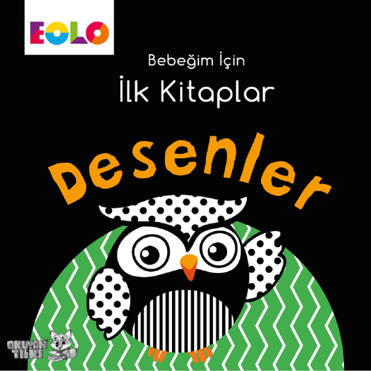 Bebeğim için İlk Kitaplar – Desenler (0+ Yaş)