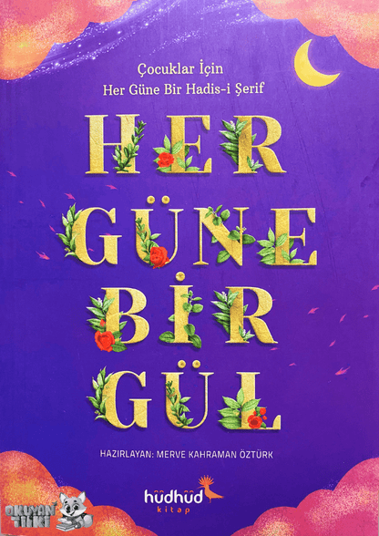 Her Güne Bir Gül (7+ Yaş)