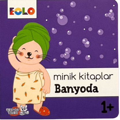 Minik Kitaplar - Banyoda (1+ Yaş)