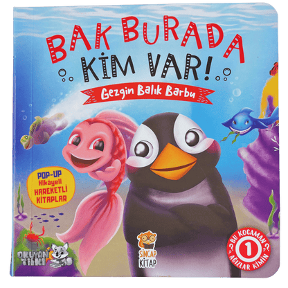 Bak Burada Kim Var - Gezgin Balık Barbu (3D Kitap, 2+ Yaş)