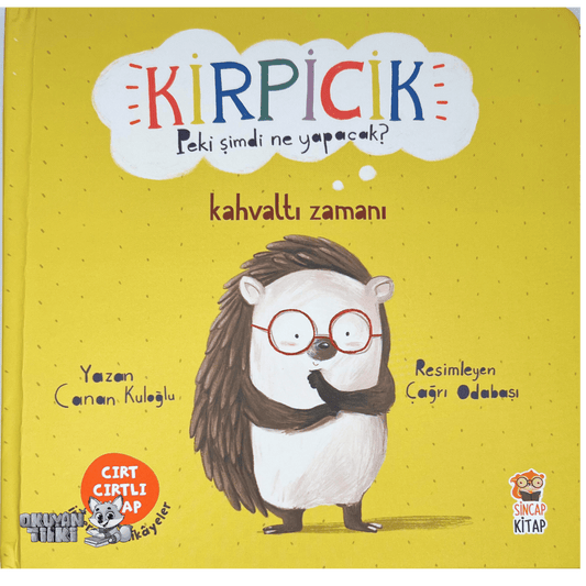 Kirpicik Peki Şimdi Ne Yapacak? – Kahvaltı Zamanı (Cırt Cırtlı, 1+ Yaş) - Okuyan Tilki