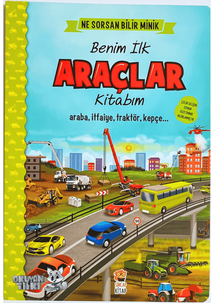 Ne Sorsan Bilir Minik – Benim İlk Araçlar Kitabım (İngilizce Destekli, 1+ Yaş)