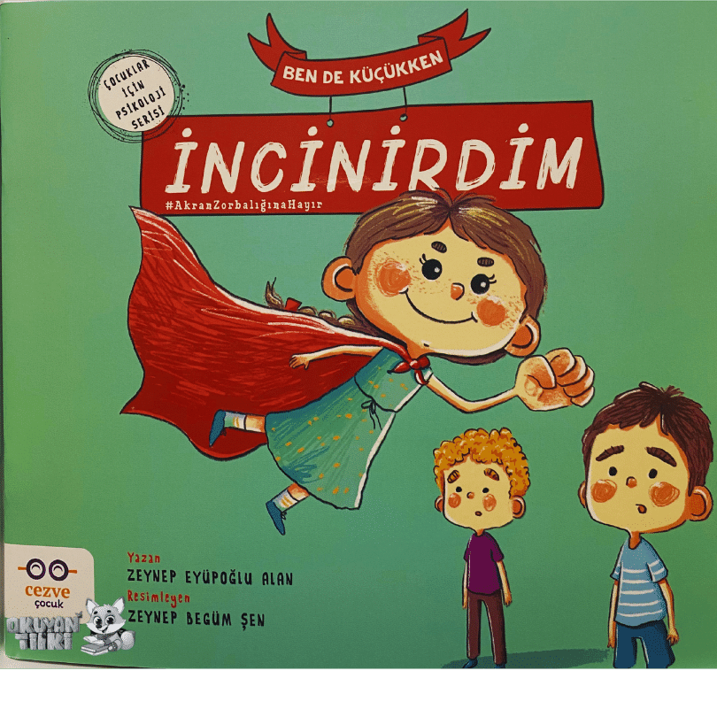 Ben de Küçükken İncinirdim (3+ Yaş)