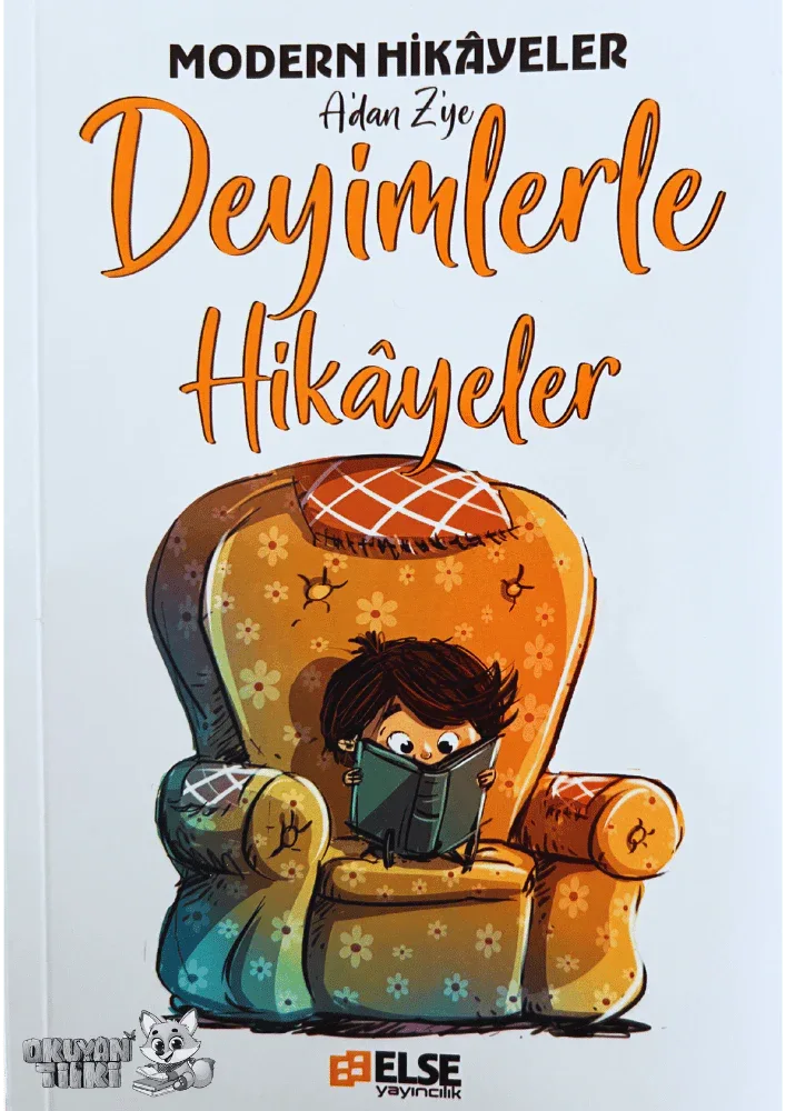 Deyimlerle Hikayeler (7+ Yaş) - Okuyan Tilki