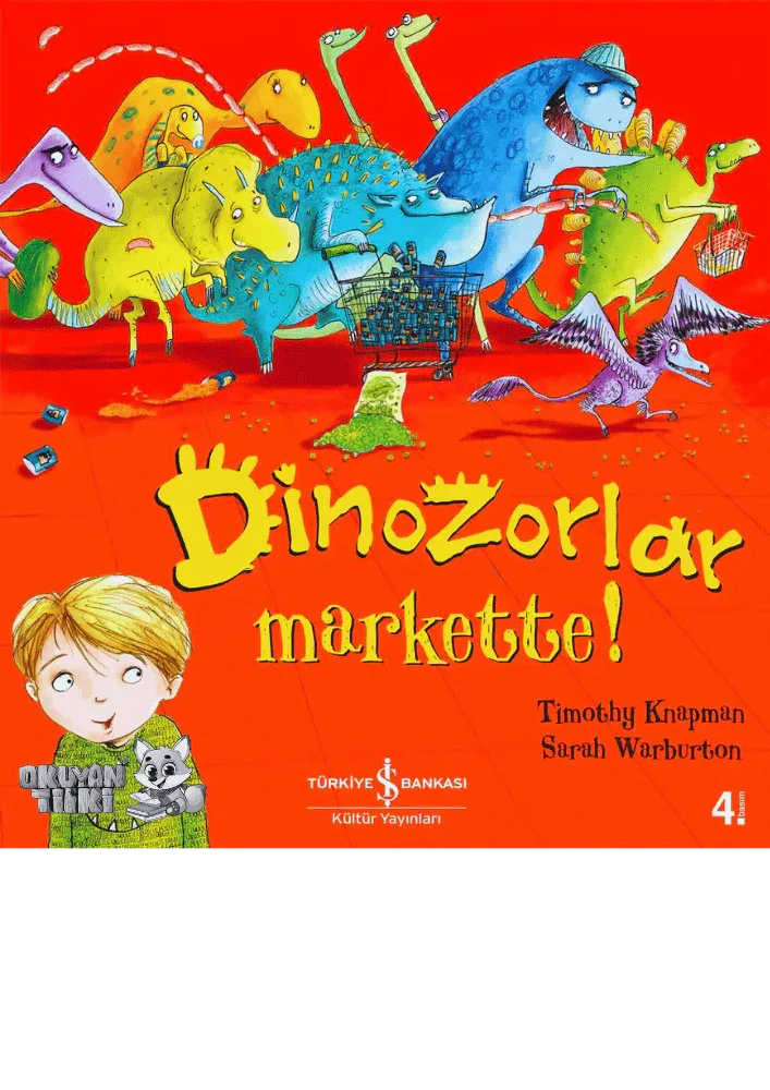 Dinozorlar Markette! (3+ Yaş) - Okuyan Tilki
