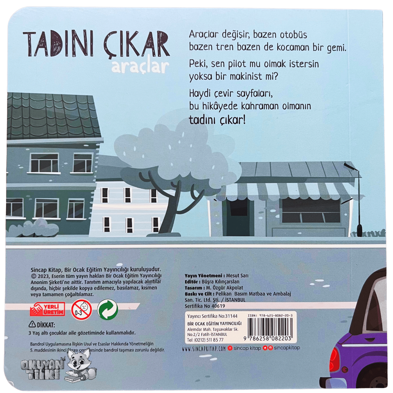 Tadını Çıkar - Araçlar (1+ Yaş)