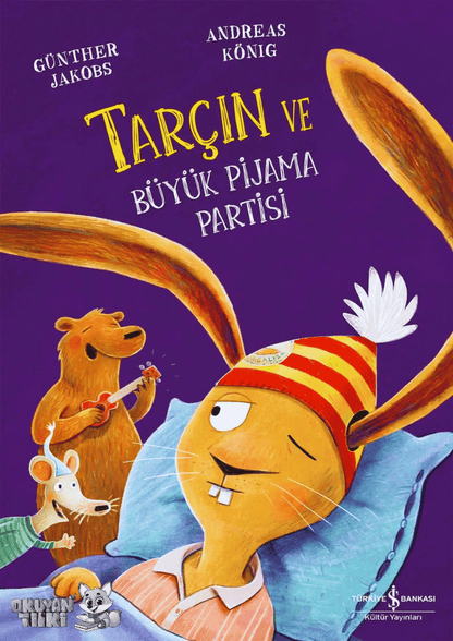 Tarçin ve Büyük Pijama Partisi (4+ Yaş)