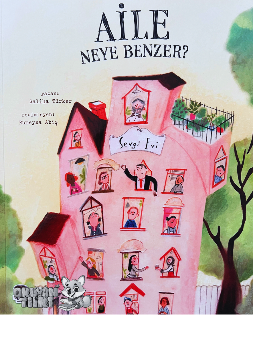 Aile Neye Benzer (4+ Yaş)