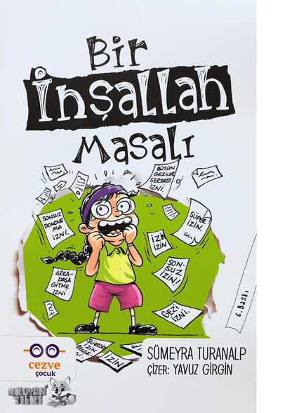 Bir İnşallah Masalı (8+ Yaş)