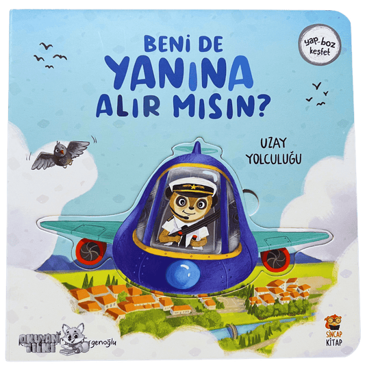 Beni de Yanına Alır mısın? Uzay Yolculuğu (1+ Yaş) - Okuyan Tilki