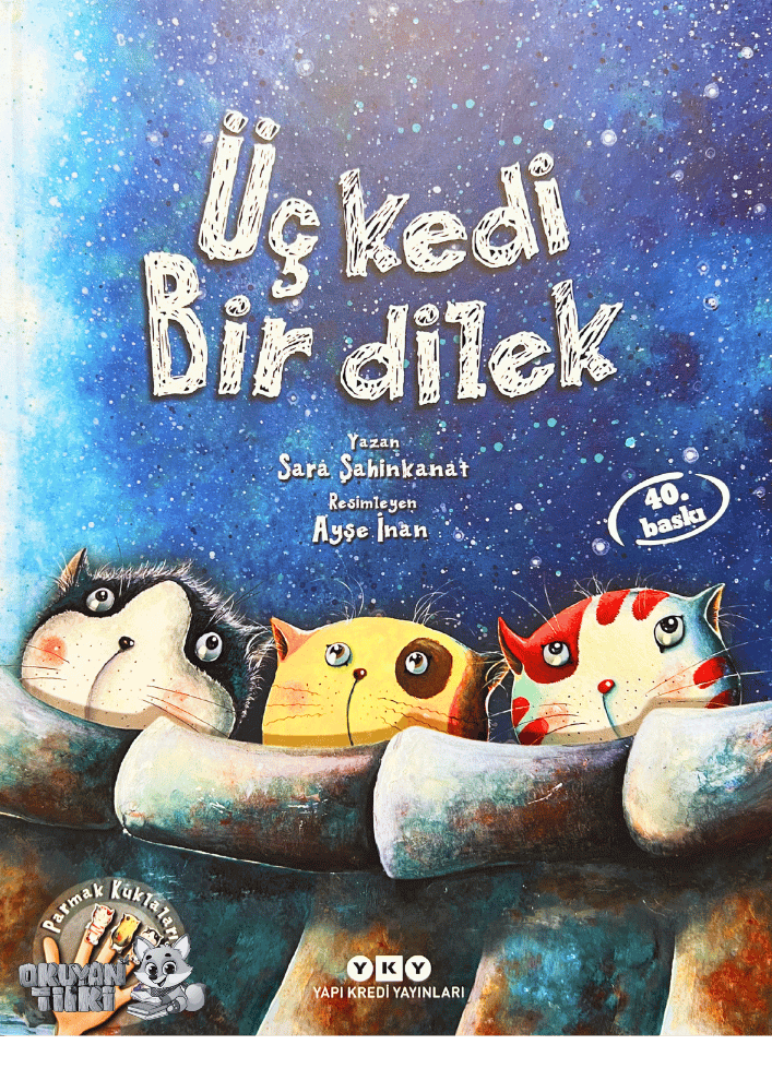 Üç Kedi Bir Dilek (3+ Yaş)