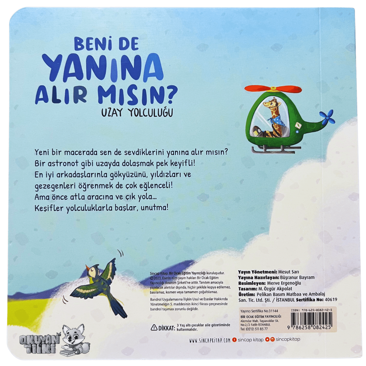 Beni de Yanına Alır mısın? Uzay Yolculuğu (1+ Yaş)