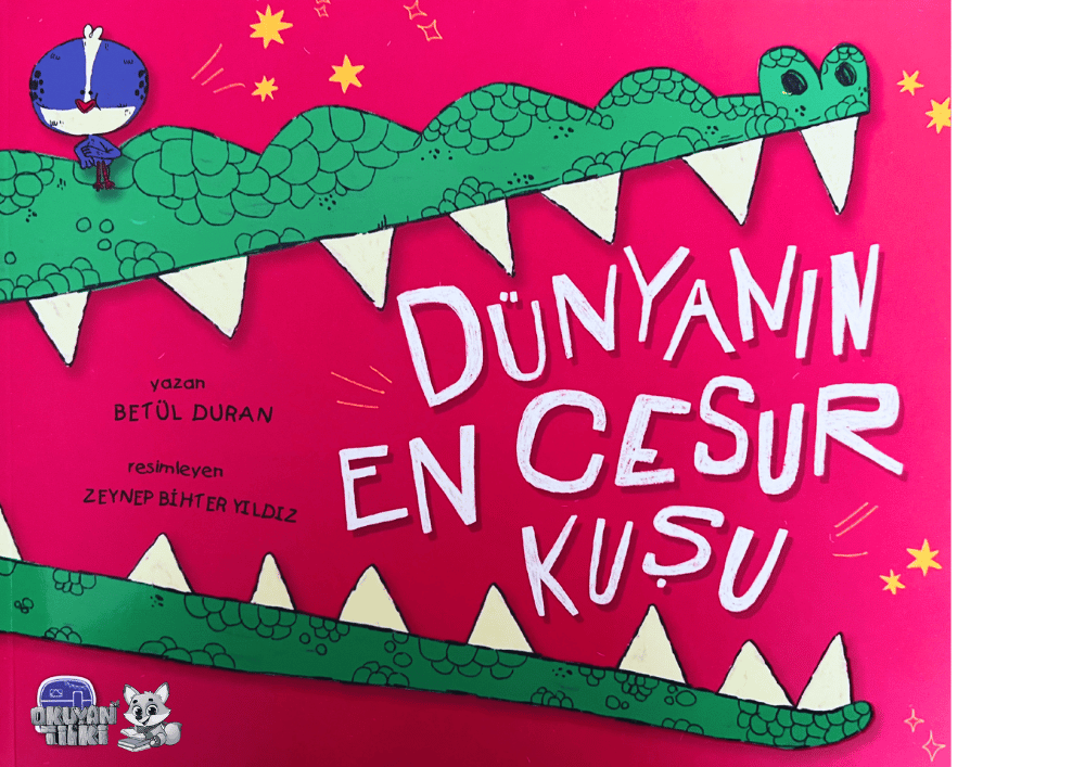 Dünyanın En Cesur Kuşu (3+ Yaş)