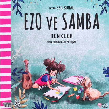 Ezo ve Samba Renkler (6+ Yaş) - Okuyan Tilki