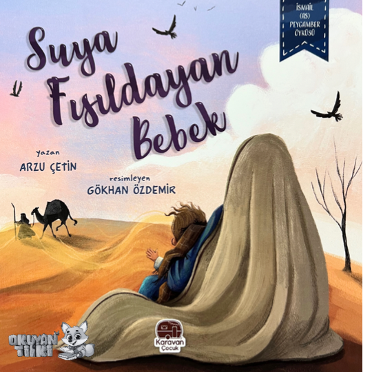 Suya Fısıldayan Bebek (4+ Yaş)