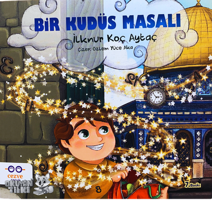 Bir Kudüs Masalı (3+ Yaş)