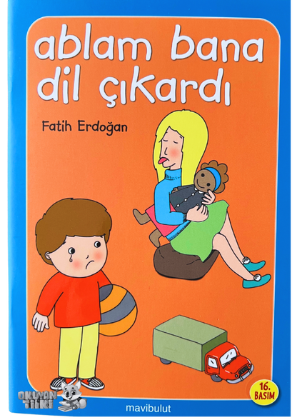 Ablam Bana Dil Çıkardı (3+ Yaş)